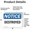 Signmission Destroyed, 5 in W x Rectangle, Vinyl Decal OS-2PACK-NS-D-35-L-10977 - alternate 2